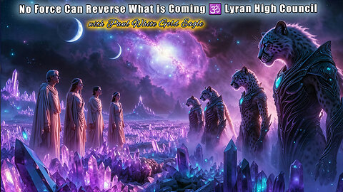 No Force Can Reverse What is Coming 🕉 Lyran High Council