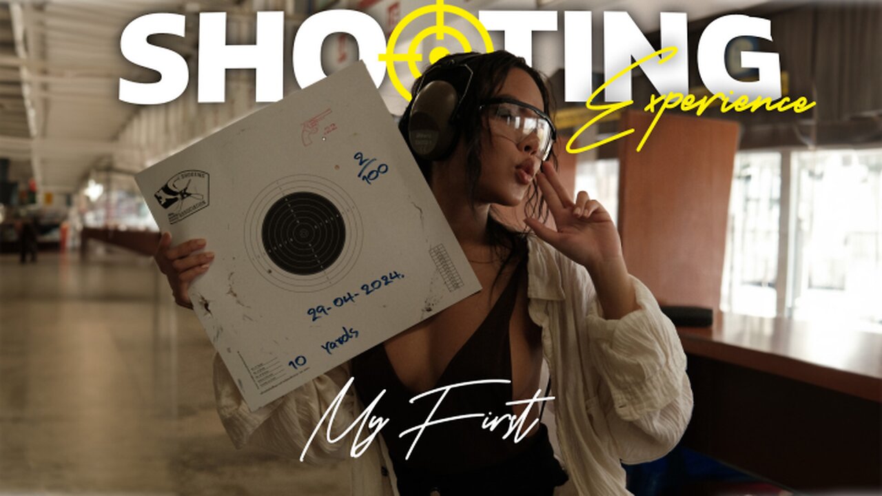 My First Shooting Experience!