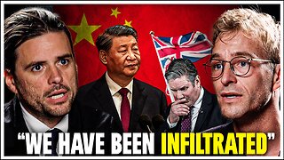 'China Has PENETRATED Every Sector Of The UK Economy' The Silent Invasion Of Britain