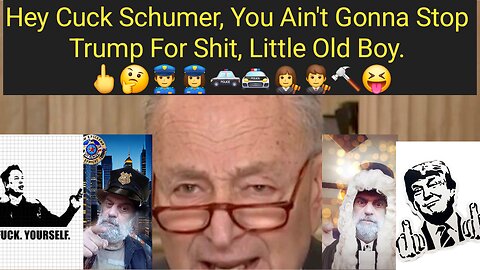Schumer Thinks He Can Stop Judge Impeachment. 🖕🤔👮‍♂️👮‍♀️🚓🚔👩‍⚖️👨‍⚖️🔨😝