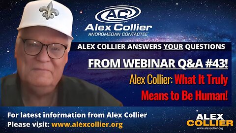 Alex Collier: What It Truly Means to Be Human! 🌍💫