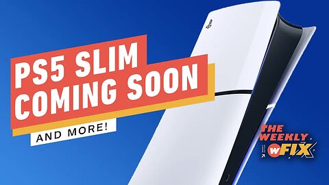 PlayStation 5 Slim News, Cyberpunk 2077 Live-Action Project & More _ IGN Th