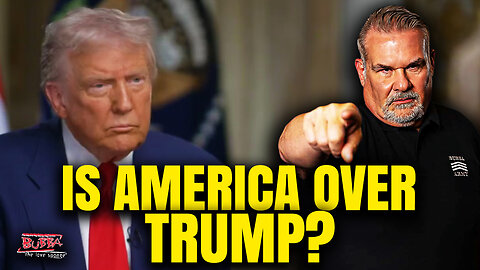 IS AMERICA OVER TRUMP? - Bubba the Love Sponge® Show | 11/03/25