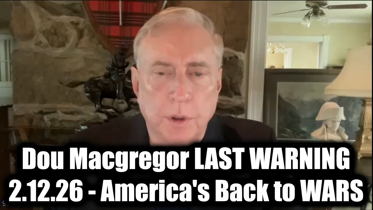 Douglas Macgregor Last Warning - America's Back to Wars