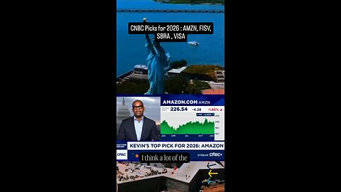 CNBC PICK IN 2926 : AMZN FISV SBRA VISA