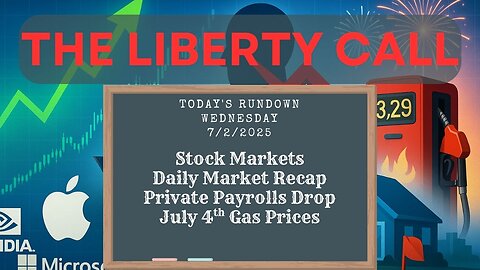 Liberty Call for 7/2/2025