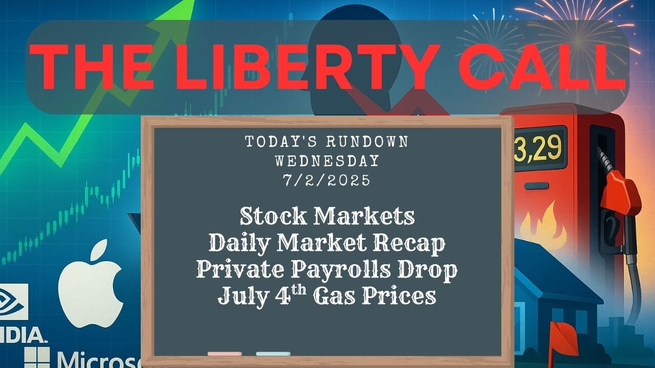 Liberty Call for 7/2/2025