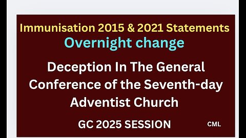 Deception In The General Conference Of Seventh-day Adventist Church