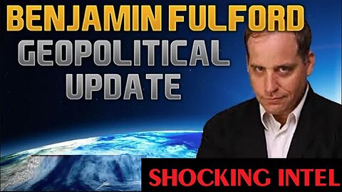 Benjamin Fulford: Shocking Intel 11/21/25 - A Mass Casualty Event Will Happen! Be Prepared!