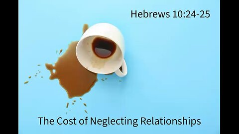 Don't neglect your relationships