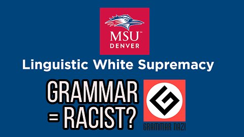 Is GRAMMAR Really Racist Now?