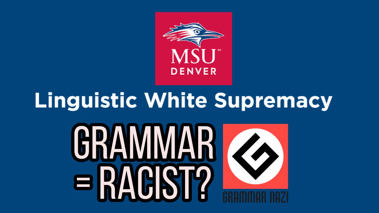 Is GRAMMAR Really Racist Now?