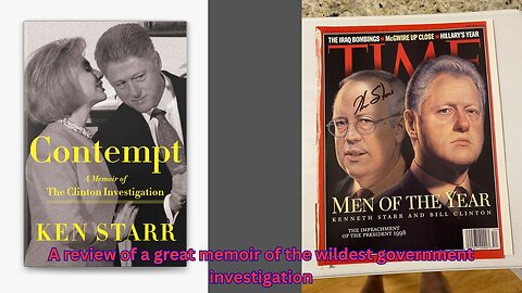 A review of memoir Contempt by Ken Starr