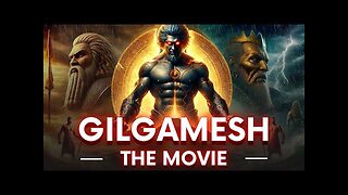 The Epic of Gilgamesh Full Story