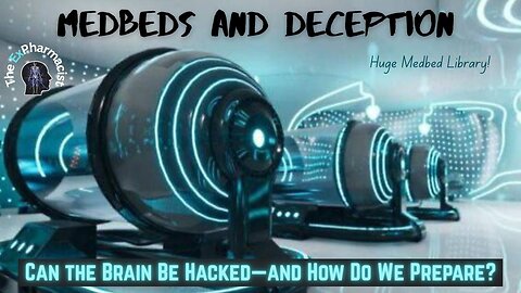 Medbeds and Neural Integrity | Protecting the Human Mind