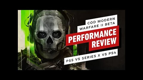 Call of Duty - Modern Warfare 2 Beta - PS5 vs Xbox Series X vs PS4 Performance Preview