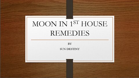 Moon in First house remedies