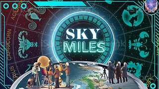 ♫ The Math behind the Sky Mile ♫