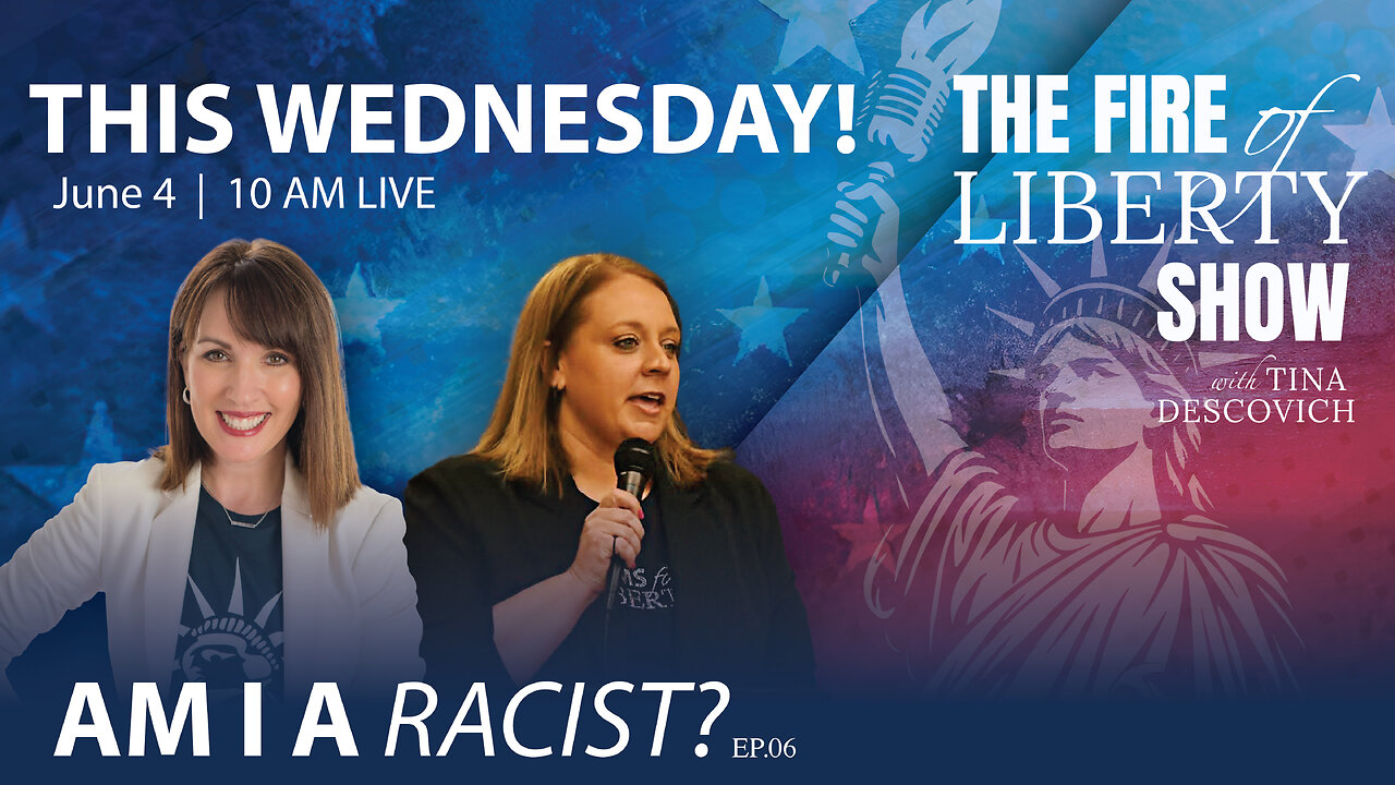 🔥Am I Racist?: Ep. 06 - The Fire of Liberty Show
