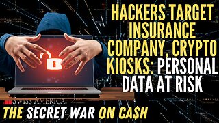 Hackers Target Insurance Company, Crypto Kiosks: Personal Data at Risk