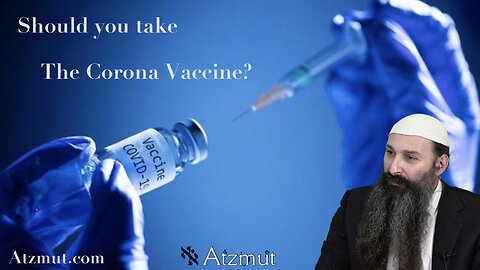 Should you take the Corona vaccine??? - (Old lecture reloaded) This lecture is from 2020