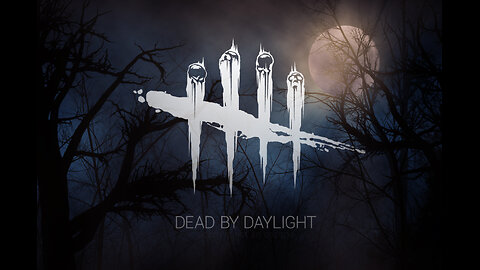 Dead By Daylight 24/7