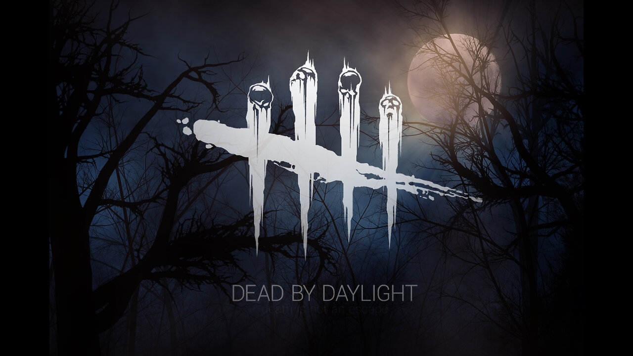 Dead By Daylight 24/7