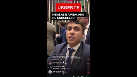 NIKOLAS FERREIRA E AMEAÇADO NO CONGRESSO