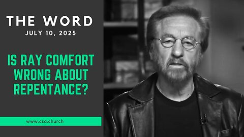 Is Ray Comfort Wrong About Repentance?
