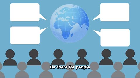 Be there for people