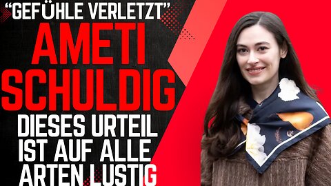 Sanija Ameti schuldig! Sweet Sweet Irony