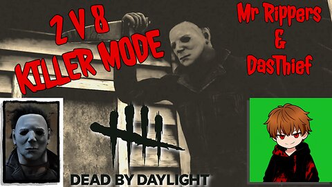 2 V 8 Split Screen Madness!!!! w/Das Thielf and Mr Rippers