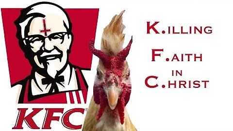 "Unveiling the Truth: How KFC is Undermining Christian Faith (Exposed)"