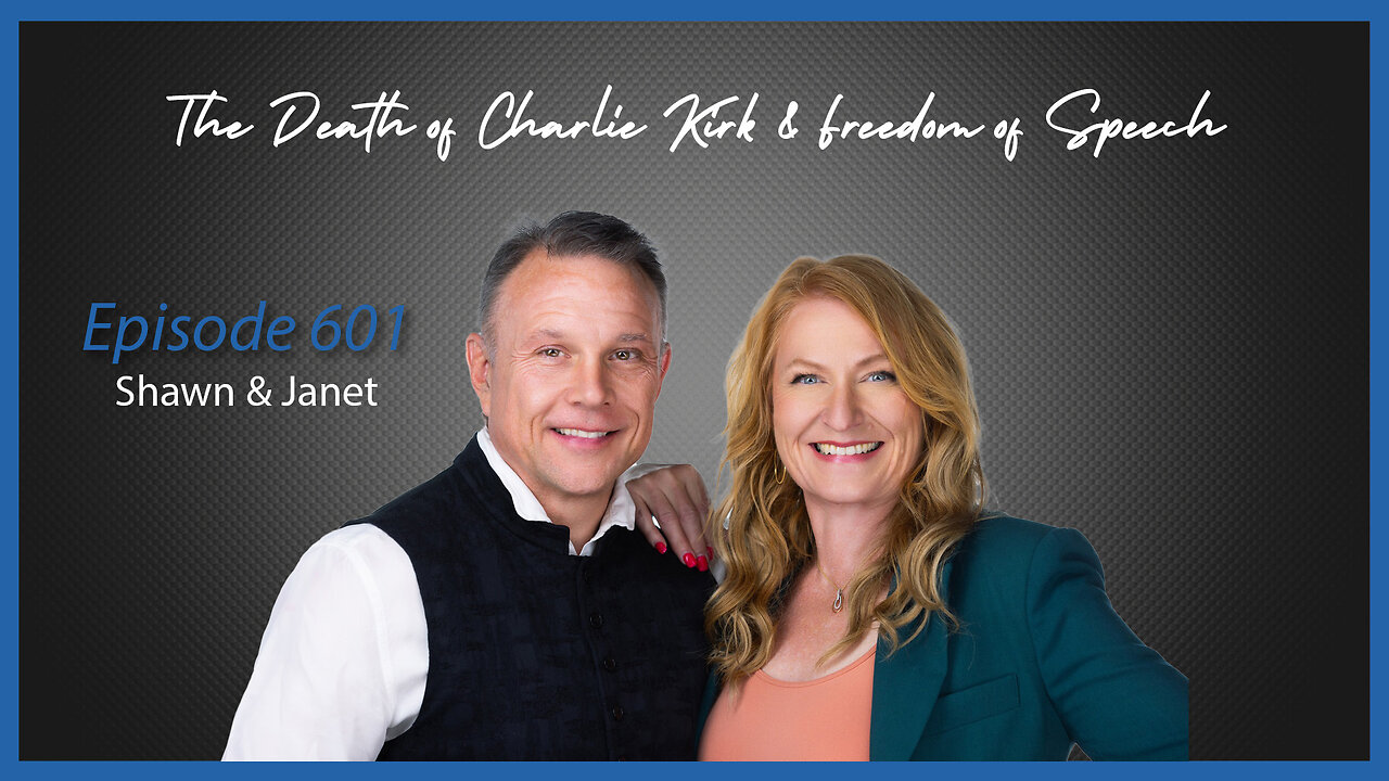 Ep. 601 The Death of Charlie Kirk & Freedom of Speech