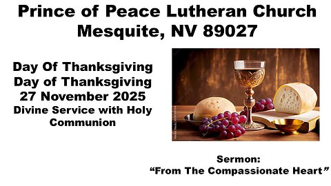 Part 3: Thanksgiving Day 2025 Divine Service