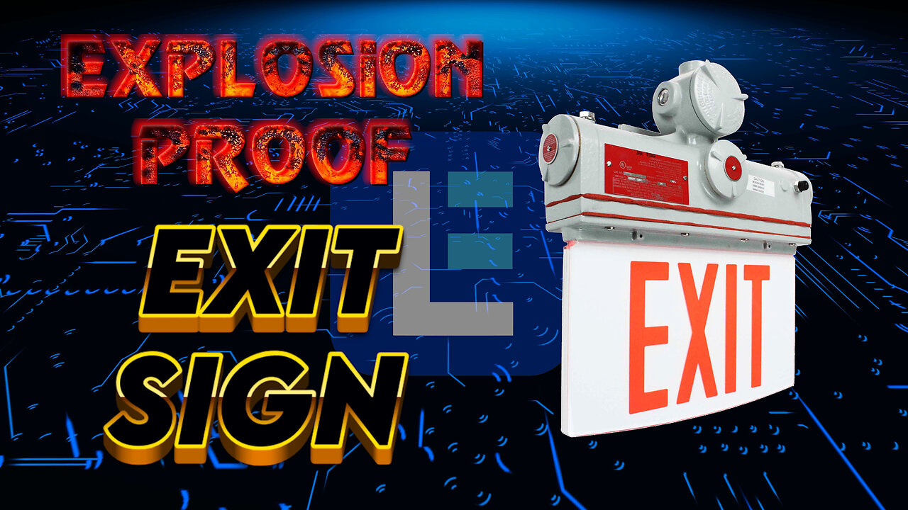 Explosion Proof Exit Sign - Class I, Division I - IP65 - 120V/277VAC - Emergency Battery Back-Up