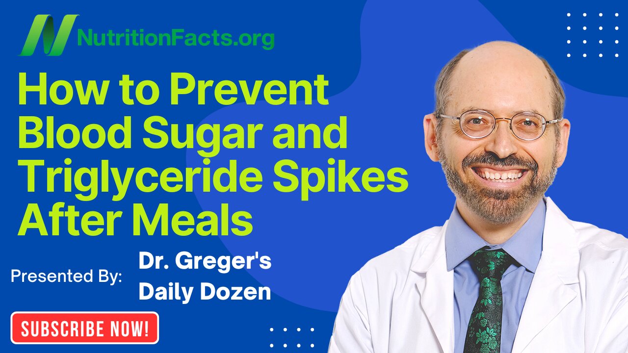 How to Prevent Blood Sugar and Triglyceride Spikes After Meals