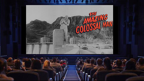 "The Amazing Colossal Man" - 1957