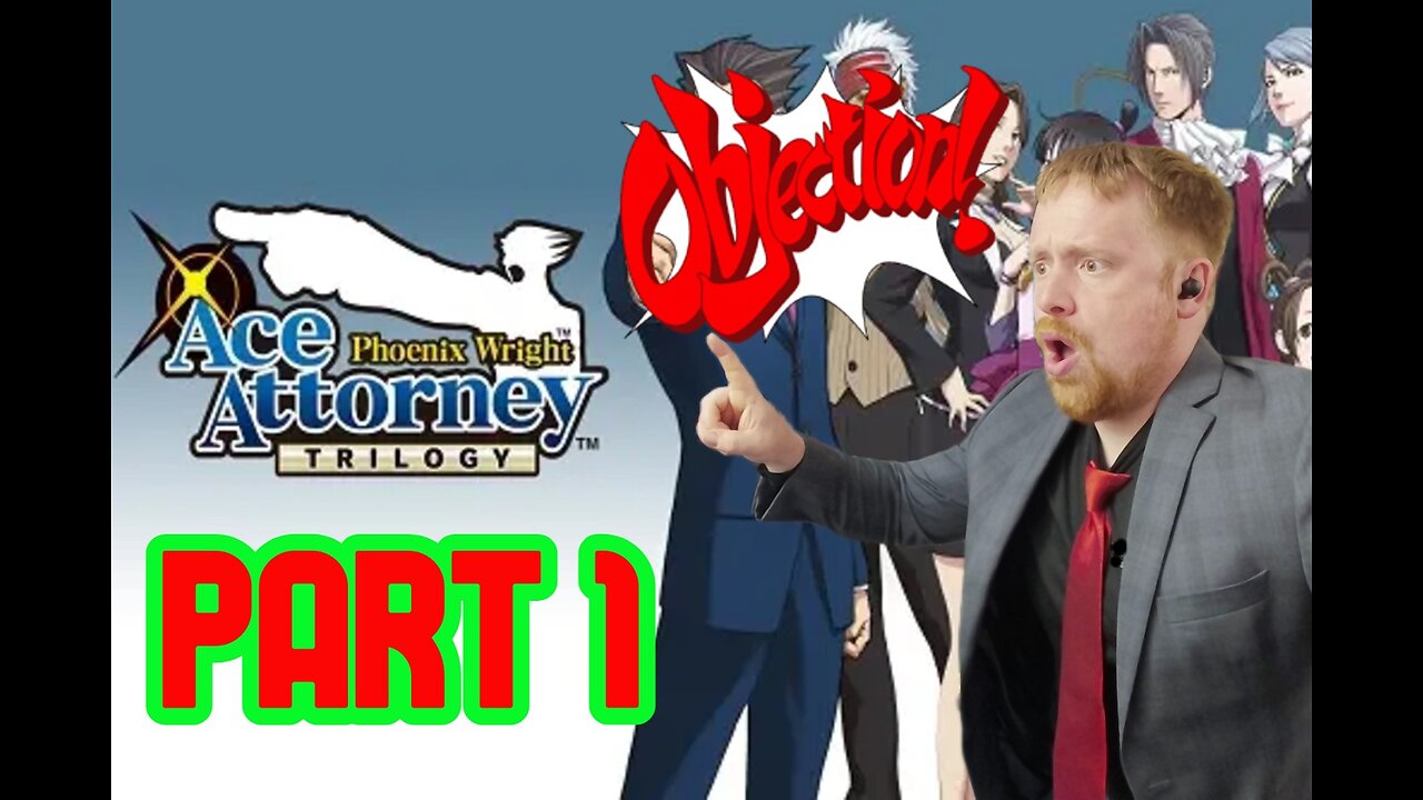 John Gets Gaming - Phoenix Wright: Ace Attorney Part 1