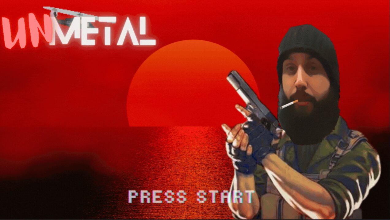 UnMetal | Part II