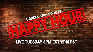 CTP HAPPY HOUR S01E29: CHOOSE YOUR DESTRUCTOR