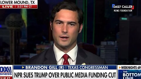 Rep. Brandon Gill Slams NPR as 'Dying Whimper' of a Fading Institution