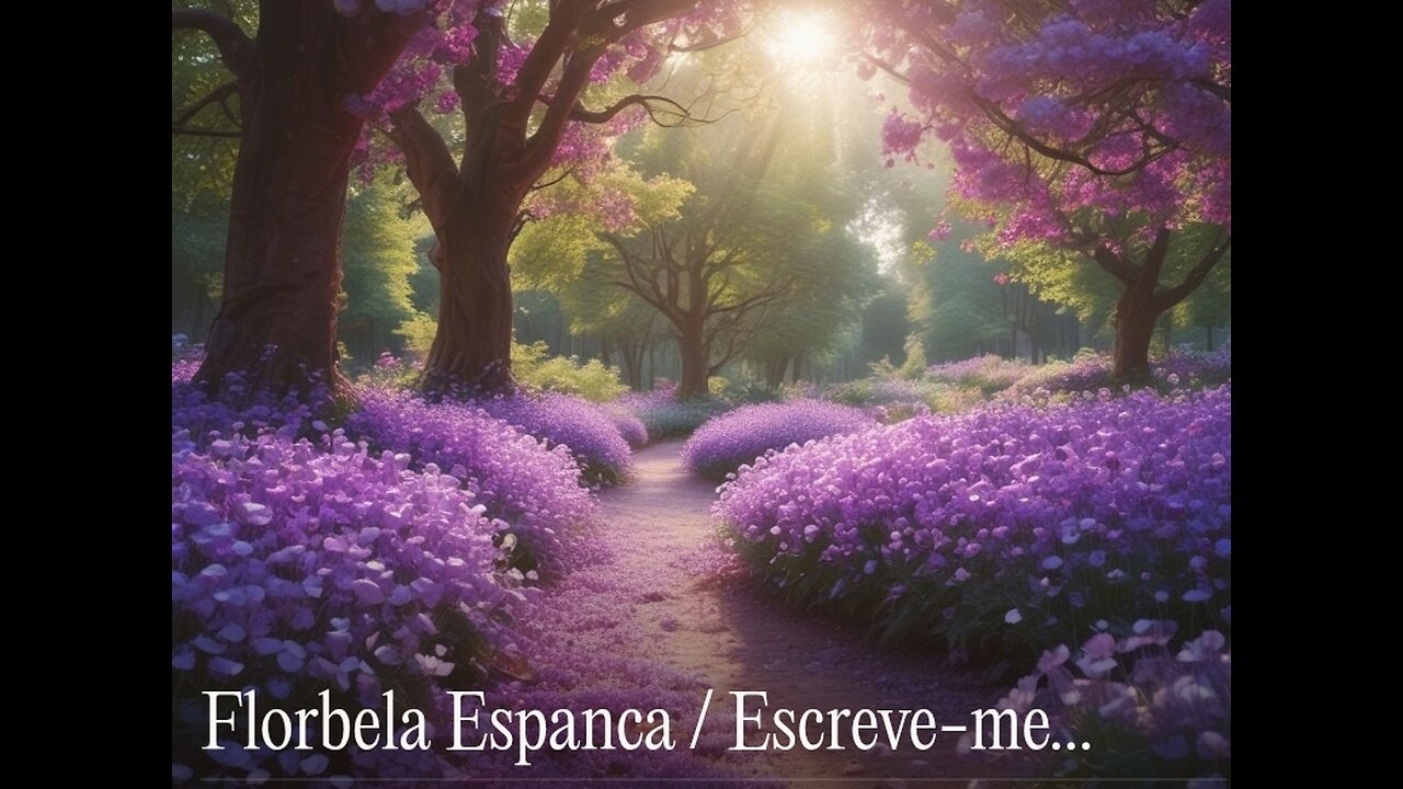 Florbela Espanca / Escreve-me