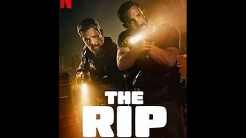 Movie of the week, The Rip. Staring Ben Affleck and Matt Damon.