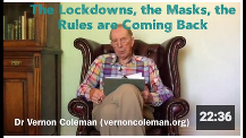 The Lockdowns, the Masks, the Rules are Coming Back