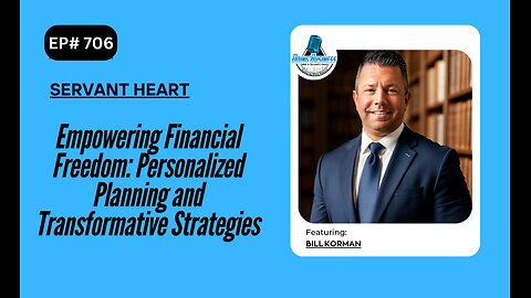Empowering Financial Freedom: Personalized Planning and Transformative Strategies w/ Bill