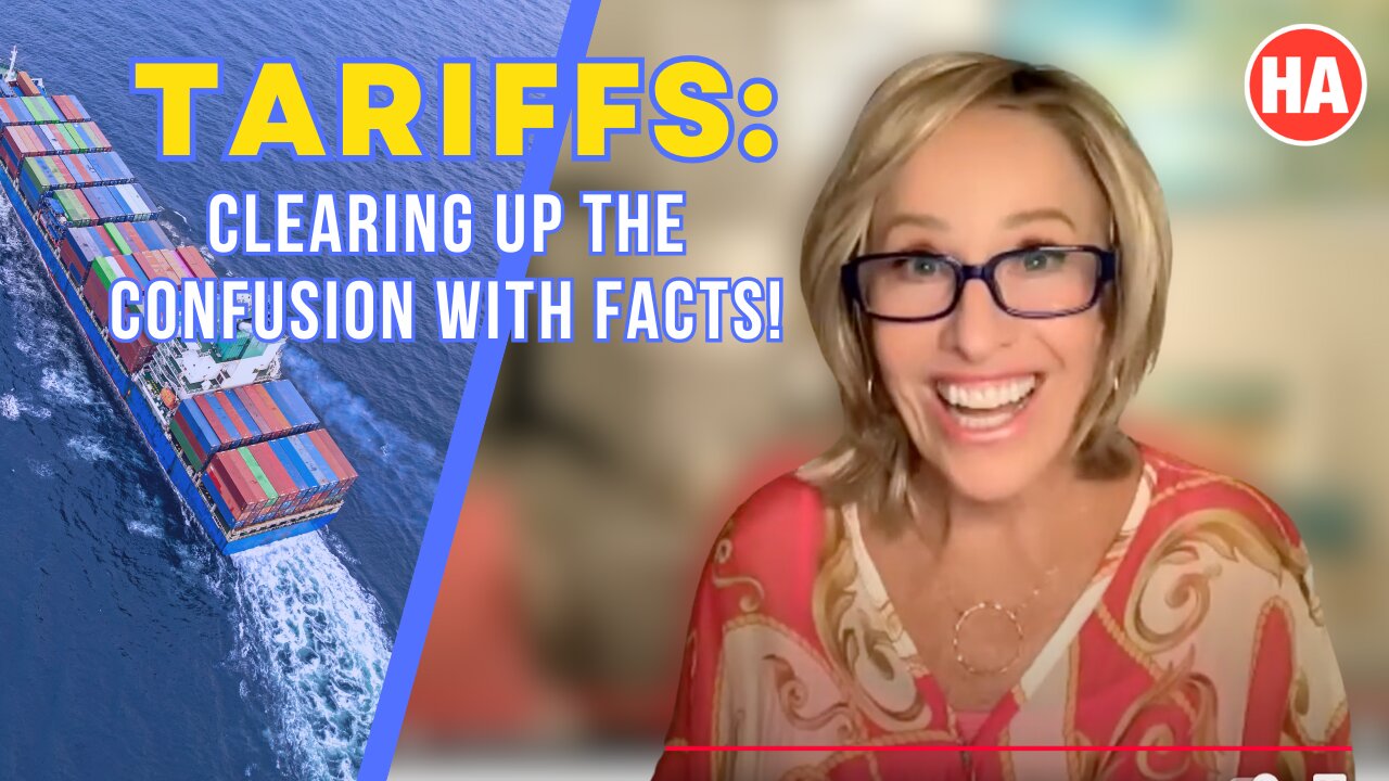TARIFFS: Clearing Up the CONFUSION with FACTS