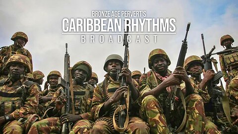 Ep 78 "Critical Race Theory" • Caribbean Rhythms w/ Bronze Age Pervert