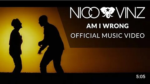 Nico & Vinz - Am I Wrong [Official Music Video]