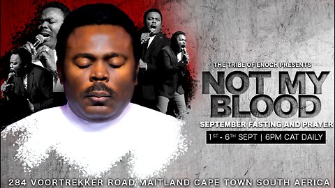Not My Blood Day 3 | September Fasting & Prayers with The Bondservant of Christ John